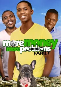 More Money, More Family free movies