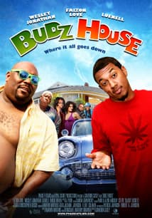 Budz House free movies