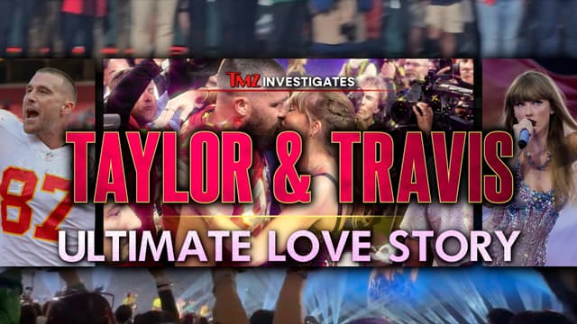 S01:E06 - TMZ Investigates: Taylor & Travis: Ultimate Love Story