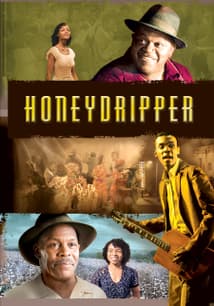 Honeydripper free movies