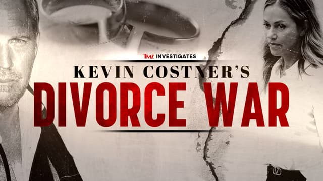 S01:E05 - TMZ Investigates: Kevin Costner's Divorce War