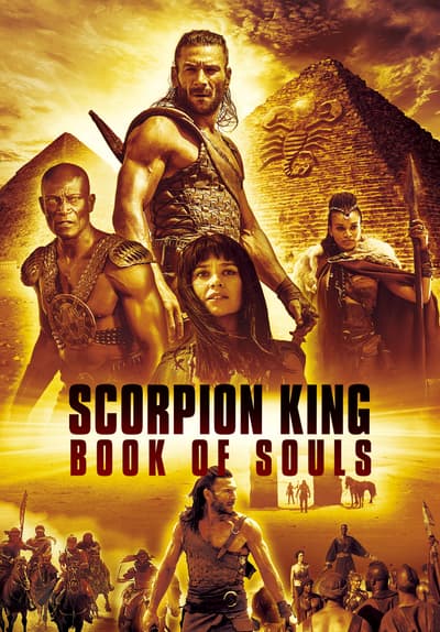 Watch The Scorpion King: Book of Souls (2018) - Free Movies | Tubi