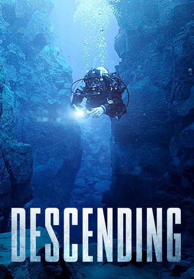 Watch Descending - Free TV Series | Tubi