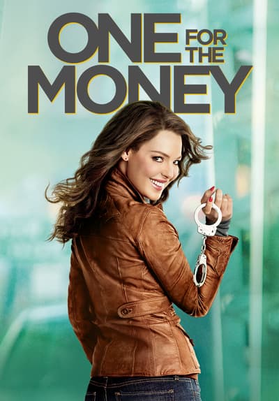 Watch One for the Money (2012) - Free Movies | Tubi