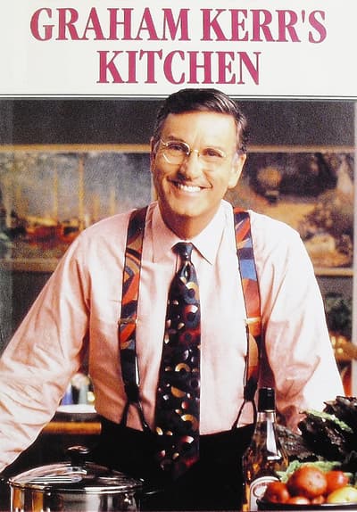 Watch Graham Kerr's Kitchen - Free TV Series | Tubi