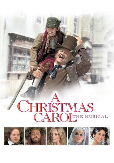 Watch A Christmas Carol: The Musical (2004) - Free Movies | Tubi