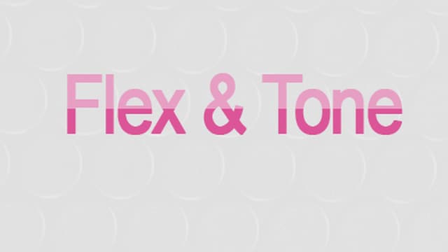 S01:E01 - Flex and Tone