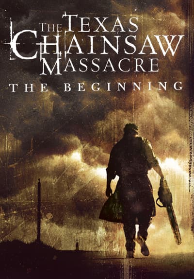 Watch The Texas Chainsaw Massacre: The Beginning (2006 - Free Movies | Tubi