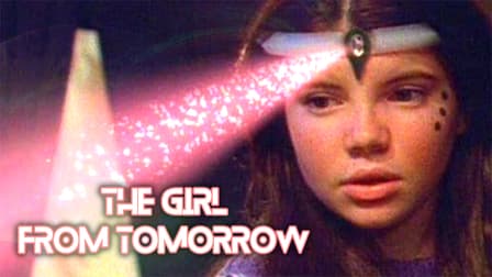Watch The Girl From Tomorrow Season 2 - Free TV Shows | Tubi