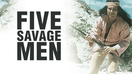 Five Savage Men 1971