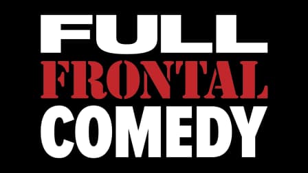 Watch Full Frontal Comedy Season 3 - Free TV Shows | Tubi