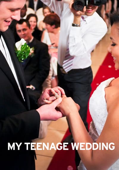 Watch My Teenage Wedding Free TV Series Tubi
