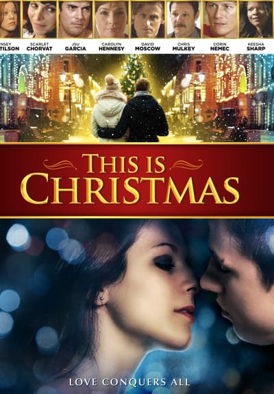 Watch This Is Christmas (2018) Full Movie Free Online Streaming | Tubi