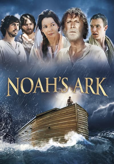 Watch Noah's Ark (2015) Full Movie Free Online Streaming | Tubi