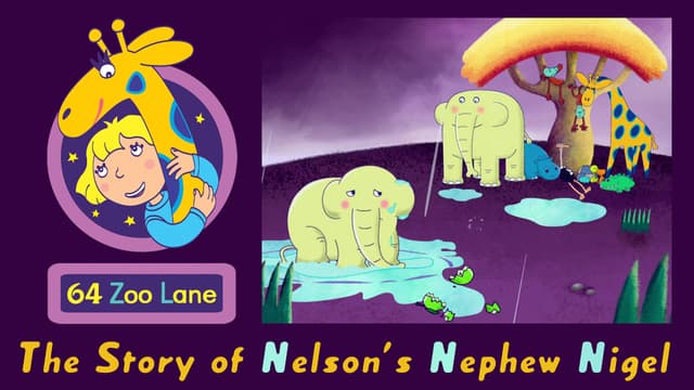 Watch 64 Zoo Lane S03:E01 - The Story of Nelson's Nephew Nig Free TV | Tubi