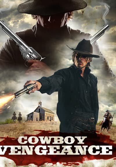 Watch Cowboy Vengeance (2010) Full Movie Free Online Streaming | Tubi