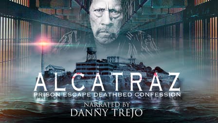 Alcatraz Prison Escape: Deathbed Confession (2012) - Filmaffinity