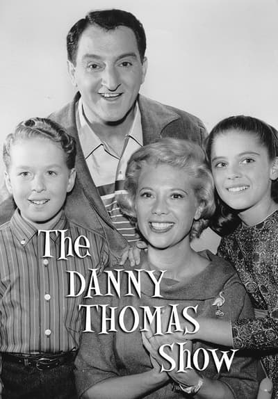 Watch The Danny Thomas Show - Free TV Series | Tubi