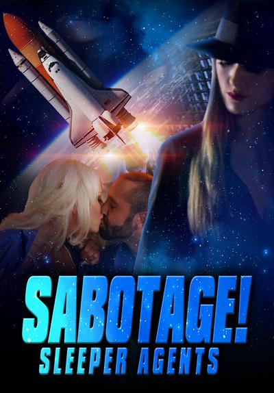 Watch Sabotage! Sleeper Agents (2015) - Free Movies | Tubi