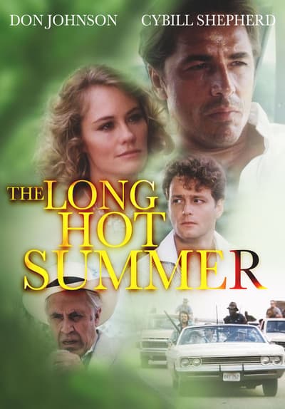 The Long Hot Summer 1985 Full Movie