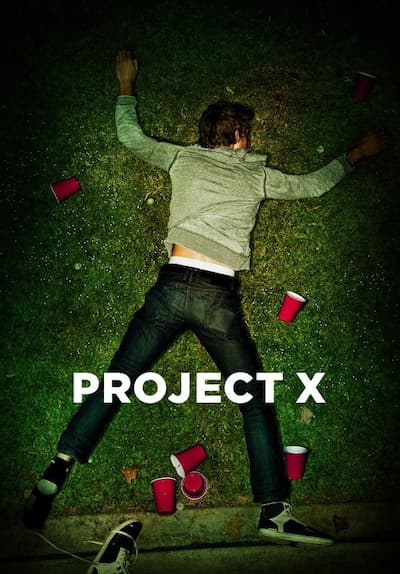 Watch Project X (2012) - Free Movies | Tubi