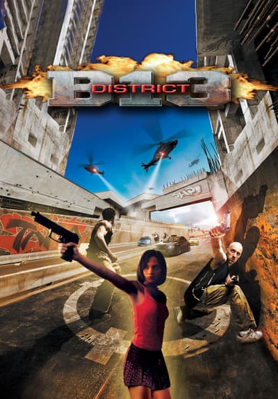 Watch District B13 (2006) - Free Movies | Tubi