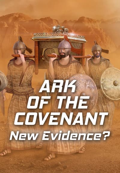 Watch Ark of the Covenant: New Evidence? (2001) - Free Movies | Tubi