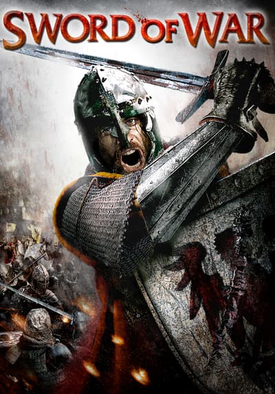 Watch Sword of War (2009) - Free Movies | Tubi