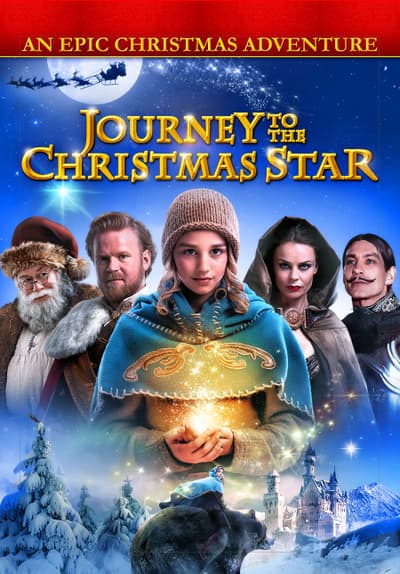 Watch Journey to the Christmas Star (2012) - Free Movies  Tubi