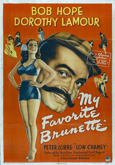 Watch My Favorite Brunette (1947) Full Movie Free Online Streaming | Tubi