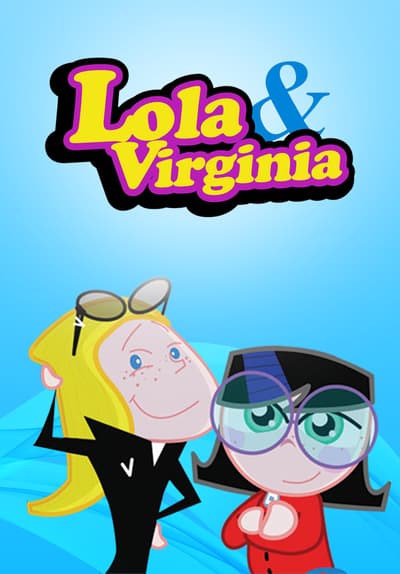 Watch Lola & Virginia (Doblado) - Free TV Series | Tubi