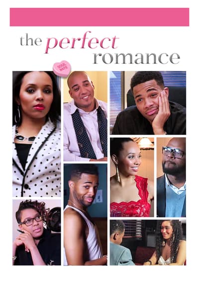 Watch The Perfect Romance (2017) - Free Movies | Tubi