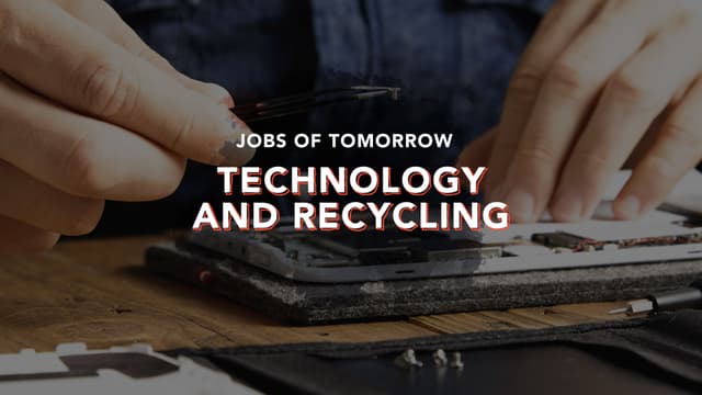 S01:E15 - Technology and Recycling