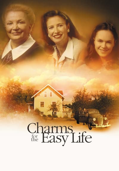 Watch Charms for the Easy Life (2002) Free Movies Tubi
