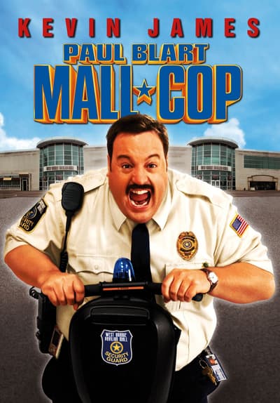 Watch Paul Blart: Mall Cop (2009) - Free Movies | Tubi