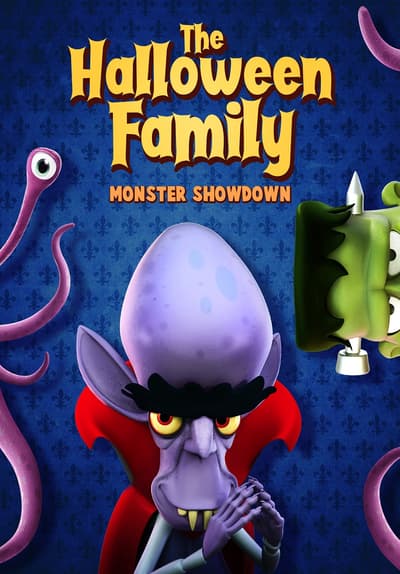 Watch The Halloween Family: Monster Showdown (2021) - Free Movies | Tubi