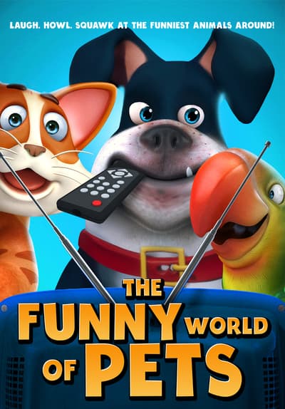 Watch The Funny World of Pets (2019 Full Movie Free Online Streaming | Tubi