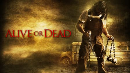 Watch Alive or Dead (2008) - Free Movies