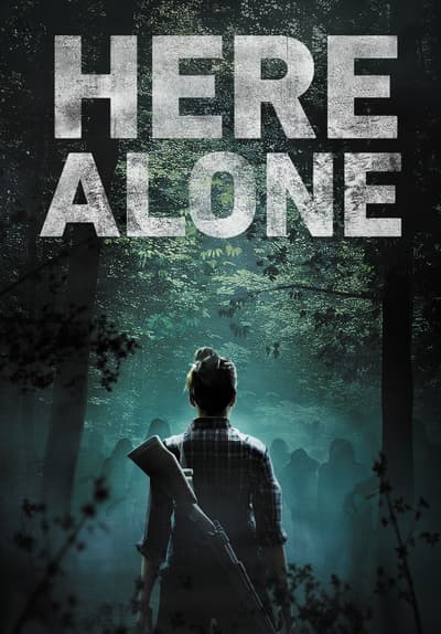 Watch Here Alone (2017) - Free Movies 