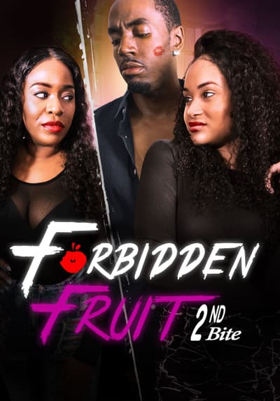 Forbidden Fruit: Second Bite