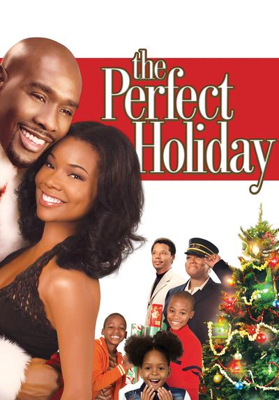 Watch The Perfect Holiday (2007) - Free Movies | Tubi