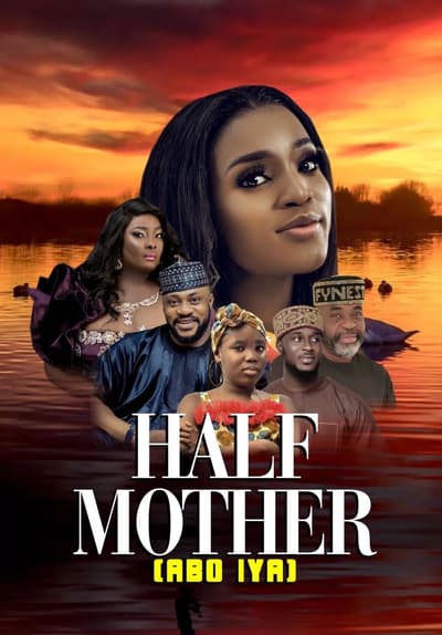 Watch Half Mother Abo Iya 2022 Free Movies Tubi watch-half-mother-abo-iya-2022-free-movies-tubi