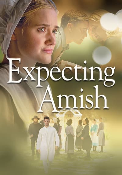 Watch Expecting Amish (2014) - Free Movies | Tubi