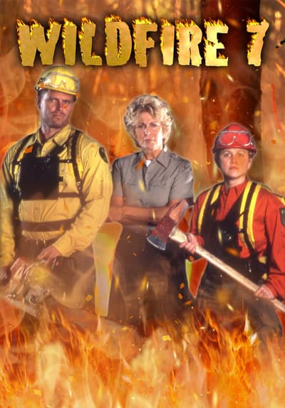 Watch Wildfire 7 2002 Free Movies Tubi