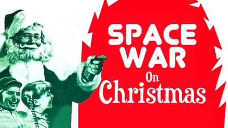Space War on Christmas (2018) - IMDb