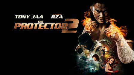 Watch The Protector 2 (Tamil Dubbed) Movie Online for Free Anytime