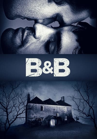 Watch B&B (2017) - Free Movies | Tubi