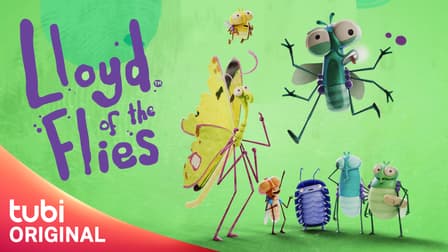 Watch Lloyd Of The Flies - Free TV Shows | Tubi