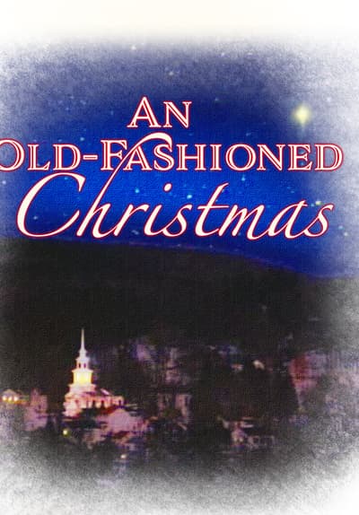 an old fashioned christmas full movie