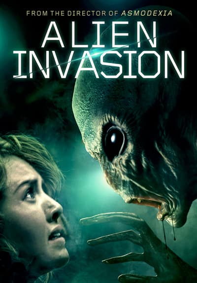 Watch Alien Invasion (2019) - Free Movies | Tubi